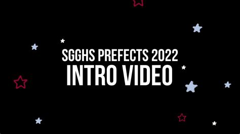 SGGHS 2022 PREFECT VIDEO .